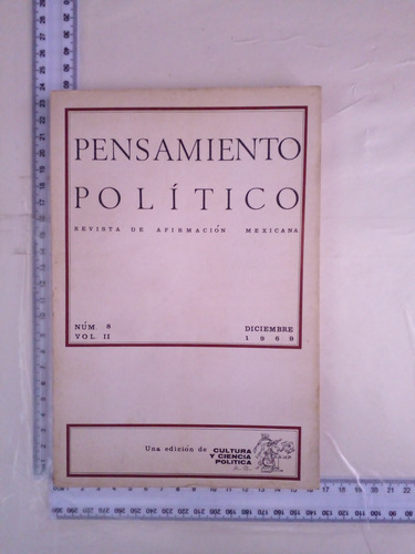 Pensamiento Politico Revista De Afirmacion Mexicana (Usado)