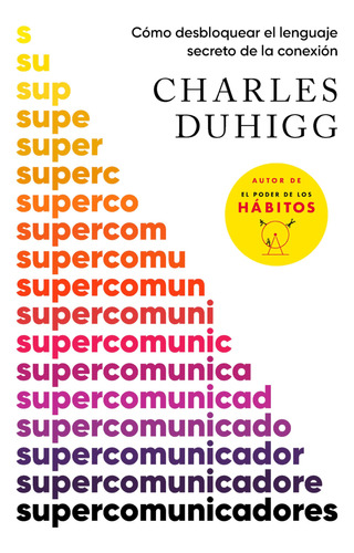 Libro : Supercomunicadores Cmo Desbloquear El Lenguaje...