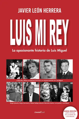 Libro : Luis Mi Rey - Leon Herrera, Javier