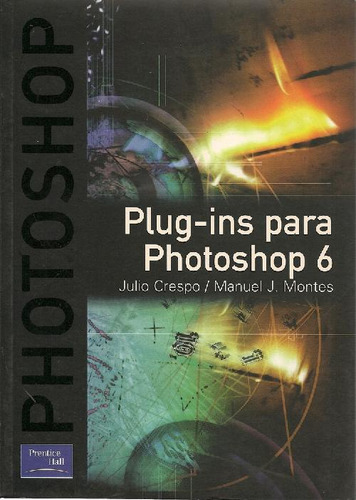 Libro Plug-ins Para Photoshop 6 De Julio Crespo