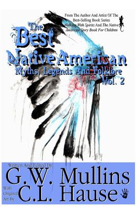 Libro The Best Native American Myths, Legends, And Folklo...