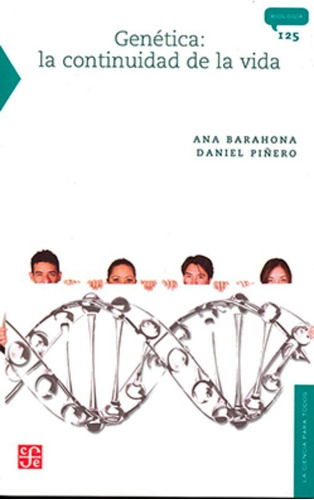 Genetica La Continuidad De La Vida - Barahona - Fce - Libro 