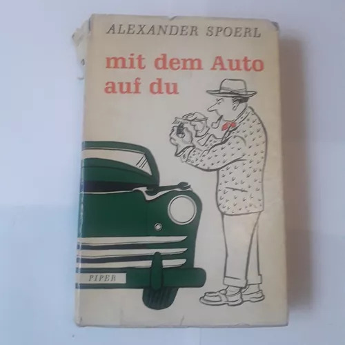 Mit Dem Auto Auf Du Alexander Spoerl