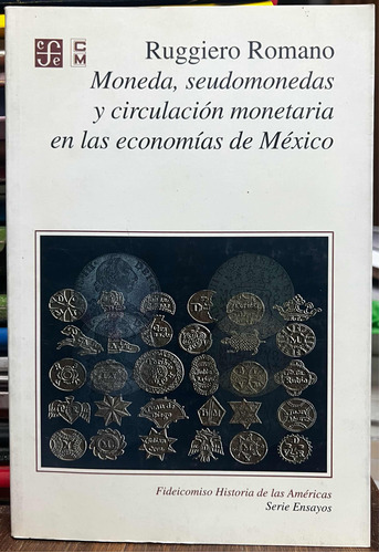 Moneda Seudomonedas Y Circulación Monetaria En Las Economías