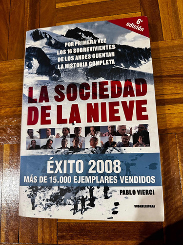 La Sociedad De La Nieve Pablo Vierci