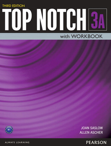 Top Notch 3 Student Book Workbook Split A Third Edition, de Saslow, Joan. Top Notch Editorial Pearson English, capa mole em inglês, 2015