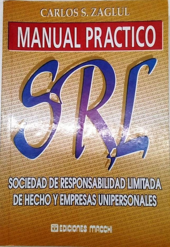 Manual Practico Srl Carlos Zaglul Ediciones Macchi
