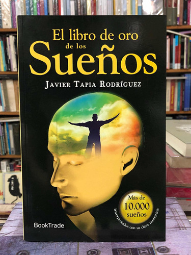 El Libro De Oro De Los Sueños - Tapia Rodríguez