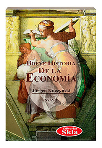 Breve Historia De La Economía