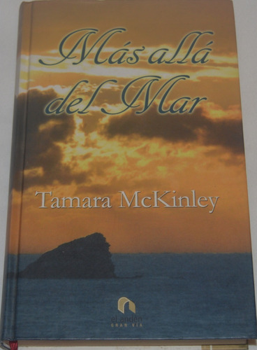 Más Allá Del Mar - Tamara Mc Kinley - Tapa Dura X13