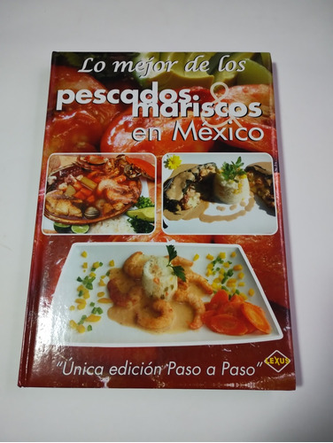 Lo Mejor De Los Pescados, Mariscos En México. Nuevo.