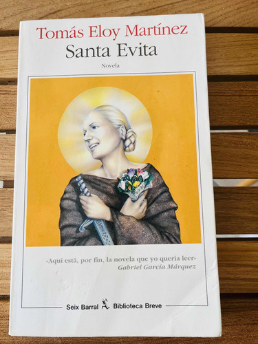 Libro . Santa Evita . Tomas Eloy Martínez