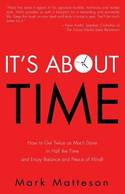Libro It's About Time: How To Get Twice As Much Done In H...