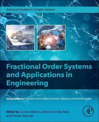 Fractional Order Systems And Applications In Engineering ...