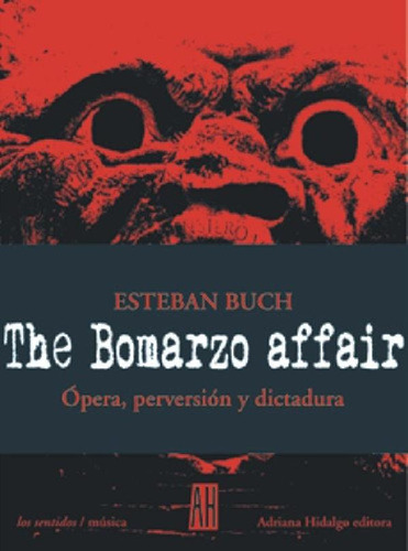 Bomarzo Affair, The - Esteban Buch