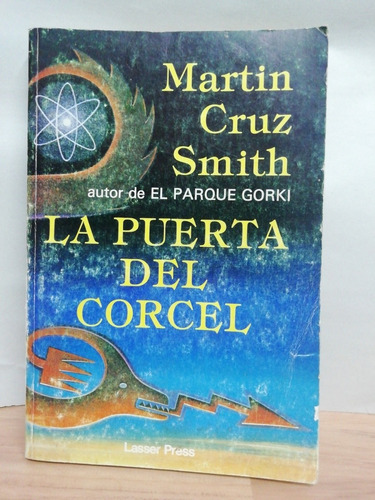 La Puerta Del Corcel/ Martín Cruz Smith 