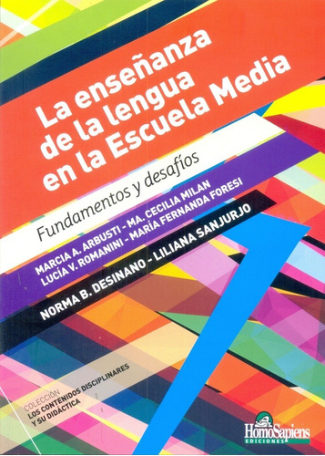 La Enseñanza De La Lengua En La Escuela Media - Desinano, Sa