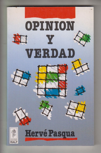 Opinion Y Verdad Herve Pasqua Filosofia Rialp 1991 Escaso