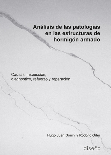 Analisis De Las Patologías En Las Estructuras De Hormigón Ar