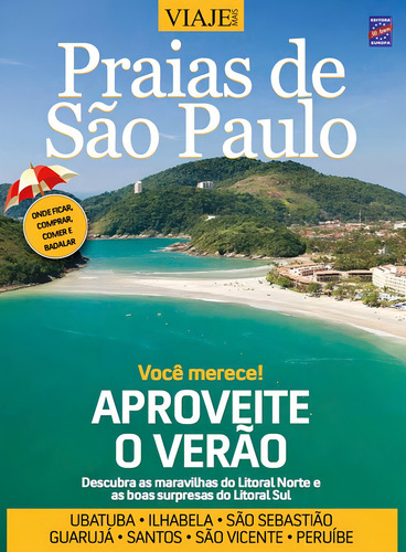 Especial Viaje Mais - Praias de São Paulo Edição 4, de Editora Europa. Editorial Editora Europa Ltda., capa mole em português, 2016