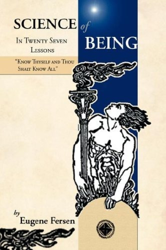 Science Of Being In Twenty Seven Lessons, De Eugene A. Fersen. Editorial Ultimate Reality Publishing, Tapa Blanda En Inglés