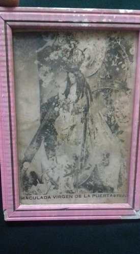 Antiguo Cuadro Foto De La Virgen De La Puerta