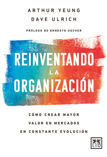 Libro Reinventamos La Organizacion