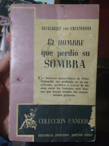 El Hombre Que Perdió Su Sombra - Adelbert Von Chamisso 1943