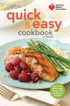 American Heart Association Quick  And  Easy Cookb (hardback)