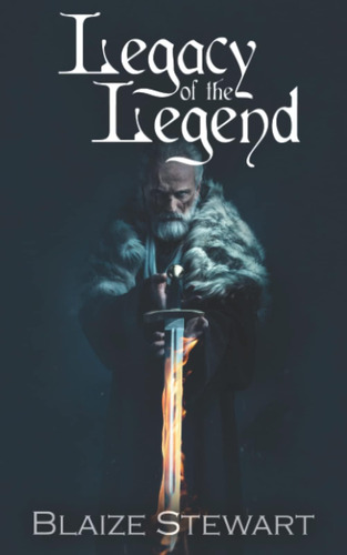 Libro: Legacy Of The Legend (the Paladin Chronicles)