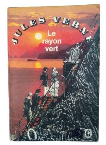 Jules Verne - Le Rayon Vert (julio Verne) En Frances