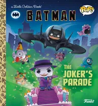 Comprar Libro Dc Batman Jokers Parade Funko Pop - Golden Bks