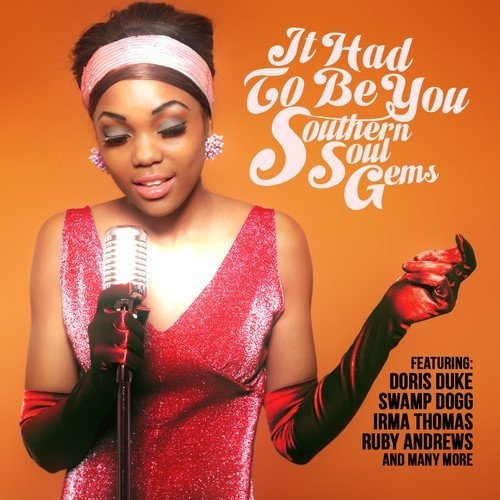 Cd It Had To Be You - Southern Soul Gems - Artistas Varios