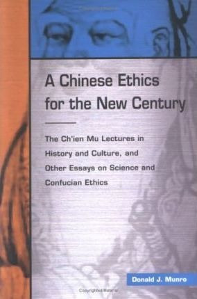 Libro A Chinese Ethics For The New Century : The Chi'en M...