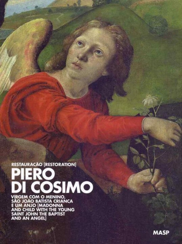 Piero De Cosimo: Restauração