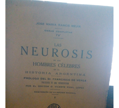 Las Neurosis De Los Hombres Celebres Libro De Ramos Mejia