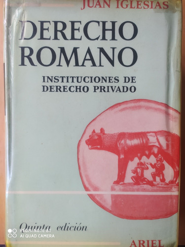 Derecho Romano / Juan Iglesias 