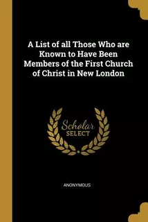 Libro A List Of All Those Who Are Known To Have Been Memb...