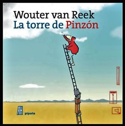 La Torre De Pinzon - Wouter Van Reek