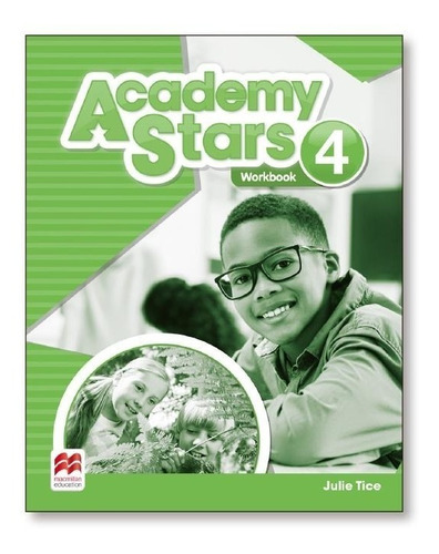 Academy Stars 4 -  Workbook  -  Macmillan