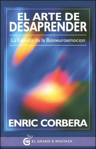 El Arte De Desaprender - Corbera