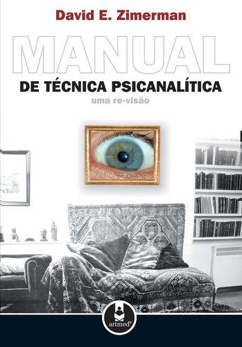 Livro Manual De Técnica Psicanalítica Uma Re-visão