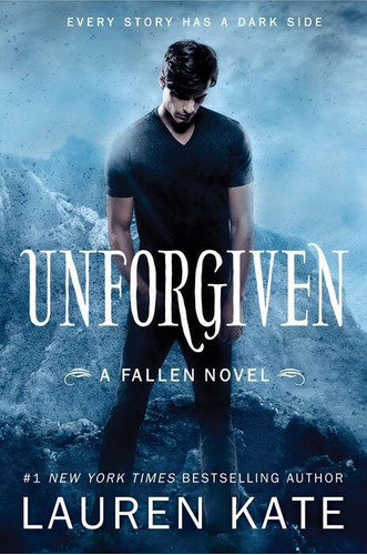 Fallen 5: Unforgiven - Delacorte - Kate, Lauren Kel Edicio 