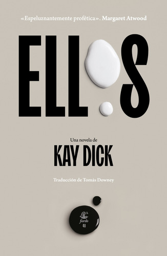 Ellos / Kay Dick / Fiordo Editorial / Nuevo!