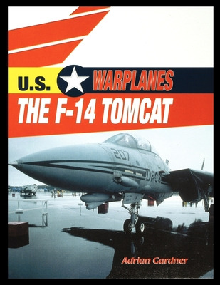 Libro The F-14 Tomcat - Gardner, Adrian