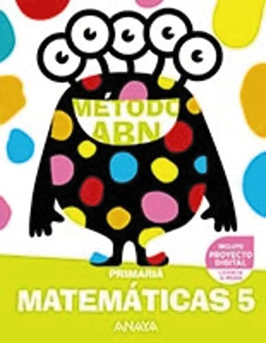 Matemáticas Abn 5. (método Abn) - 9788414302712