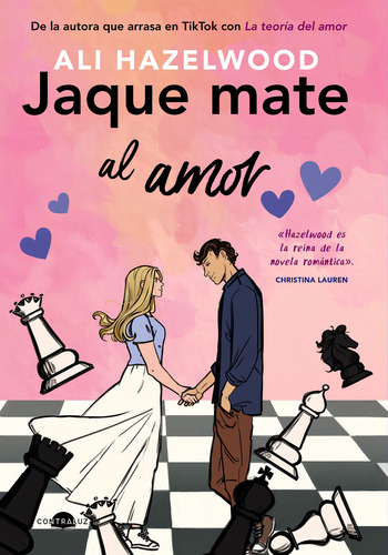 Libro Jaque Mate Al Amor Editorial Contraluz Autor Ali Hazel