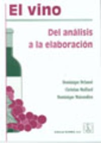 El Vino: Del Análisis A La Elaboración Vv.aa. Acribia