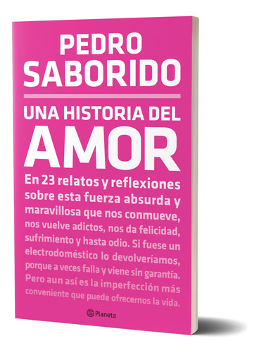 Una Historia Del Amor -  Pedro Saborido                  