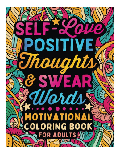 Libro: Amor Propio Pensamientos Positivos Y Palabrotas: Cita